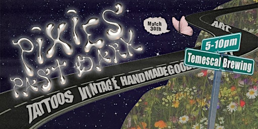 Imagen principal de Pixies Past Dark: A Night Market for the Girls, Gays & Theys!