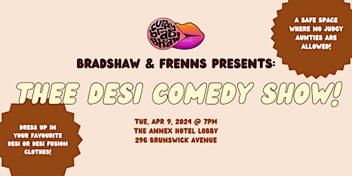 Primaire afbeelding van Bradshaw & Frenns: Thee Desi Comedy Show