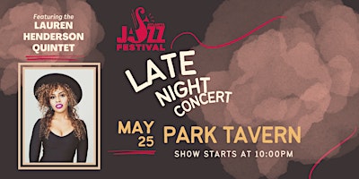 Primaire afbeelding van Atlanta Jazz Festival Late Night Concert featuring Lauren Henderson