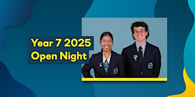 Open Night for Year 7 2025, 6PM Session primary image