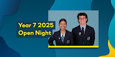 Open Night for Year 7 2025, 4PM Session primary image