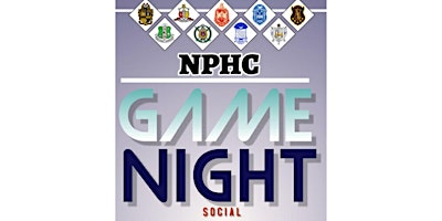 Hauptbild für NPHC Game Night