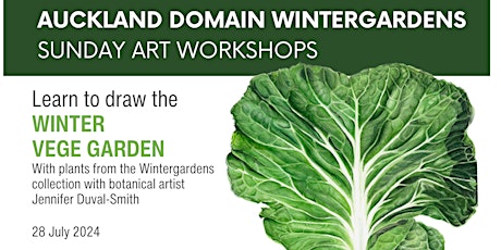 The Winter Vege Garden workshop - Wintergardens Sunday Art Sessions primary image