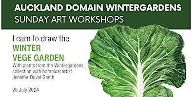 The Winter Vege Garden workshop - Wintergardens Sunday Art Sessions