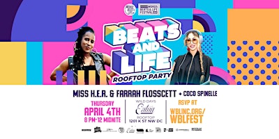 Imagen principal de Beats & Life rooftop party w/ Miss H.E.R. & Farrah Flosscett