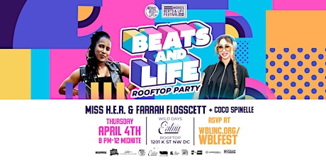 Beats & Life rooftop party w/ Miss H.E.R. & Farrah Flosscett