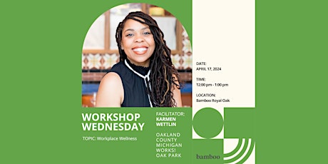 Workshop Wednesday - Workplace Wellness primary image