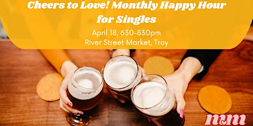 Image principale de Singles Happy Hour at River Street Market