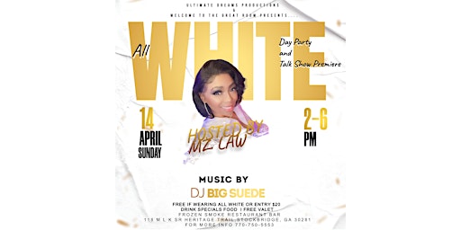 Hauptbild für All White Day Party & Talk Show Premier