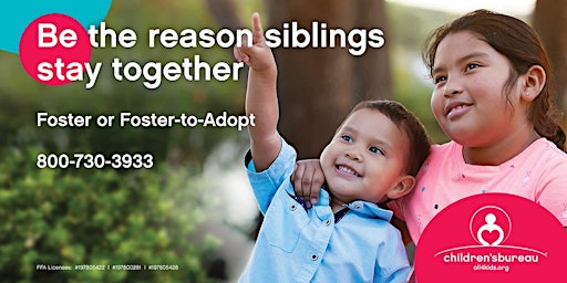 Lancaster, CA Become a Foster Parent and Help Children in Your Community primary image