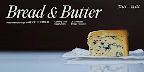 Bread & Butter by  Alice Toomer