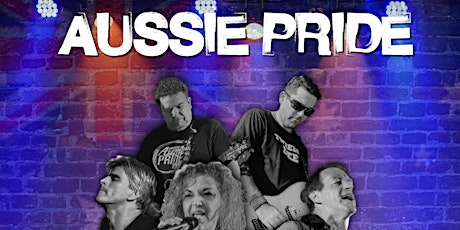 Aussie Pride - Ultimate Tribute to Aussie Rock