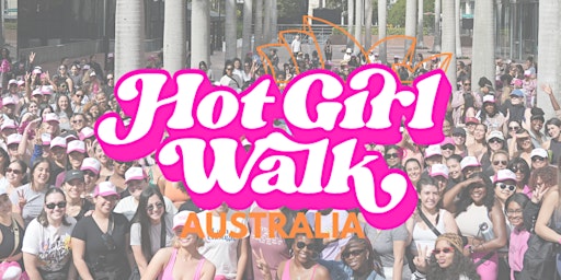 Imagem principal do evento Hot Girl Walk - Australia