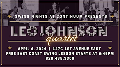 SWING NIGHTS at Continuum w/ The Leo Johnson Quartet