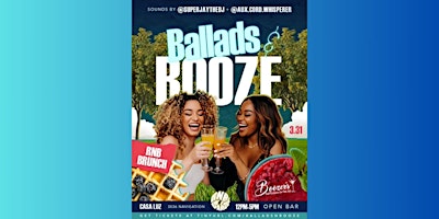 Imagem principal de Ballads and Booze Brunch HTX