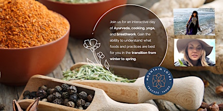 Ayurvedic Day Retreat: Transition into Spring