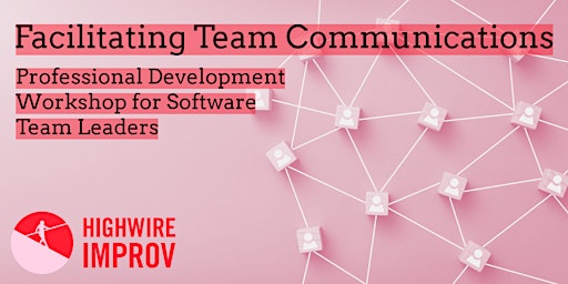Imagem principal do evento Facilitating Team Communications for Software Team Leaders