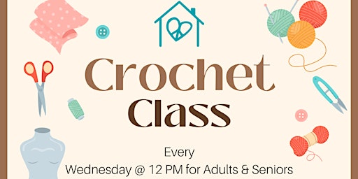 Imagem principal do evento Adult Crochet Class - Free & Supplies Provided