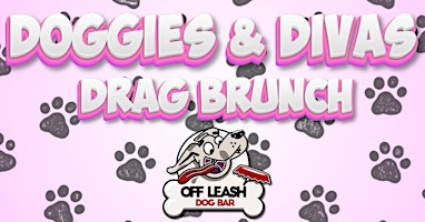 Immagine principale di Doggies & Divas Drag Brunch 