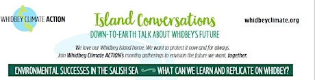 Island Conversations: Environmental Successes in the Salish Sea