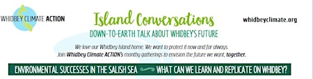 Imagem principal do evento Island Conversations: Environmental Successes in the Salish Sea