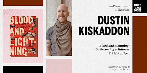 Dustin Kiskaddon presents 'Blood and Lightning: On Becoming a Tattooer' primary image