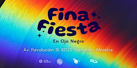 Fina Fiesta  en Ojo Negro Tepoztlán