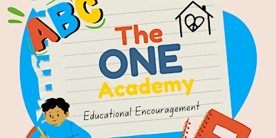Imagem principal do evento The ONE Academy - Free Educational Encouragement