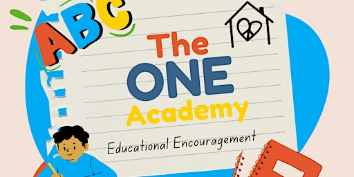 The ONE Academy - Free Educational Encouragement primary image