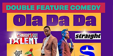 Image principale de Double Feature Comedy Night with Ola Da Da and Mike Greenwood