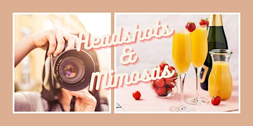 Headshots & Mimosas primary image