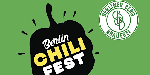 Hauptbild für Berlin Chili Fest: Spring Event @ Berliner Berg Brewery