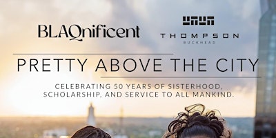 Imagem principal do evento PRETTY ABOVE THE CITY - AKA’s 50th CELEBRATION