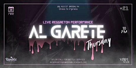 VIBES SPACE | AL GARETE THURSDAY!