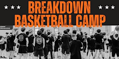 BREAKDOWN BASKETBALL 3 DAY CAMP