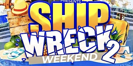 Imagem principal do evento Shipwreck Weekend 2