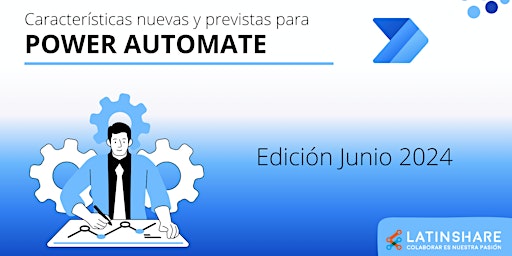 Imagen principal de Características nuevas y previstas para Power Automate - Edición junio