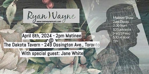 Imagem principal do evento RYAN WAYNE W/ SPECIAL GUEST JANE WHITE