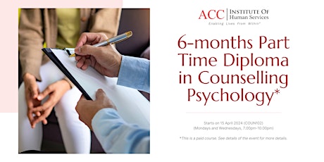 6-months Part Time Diploma in Counselling Psychology *FEE REQUIRED*