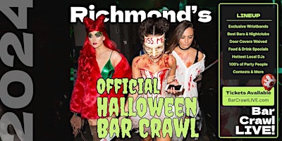 Imagem principal de 2024 Official Halloween Bar Crawl Richmond Bar Crawl LIVE 3 Dates