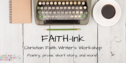Faith-Ink; Faith Based Writers Workshop  primärbild