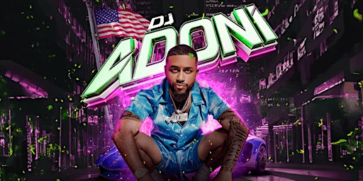 Imagen principal de El Regreso de DJ Adoni| BarCode, Elizabeth, NJ