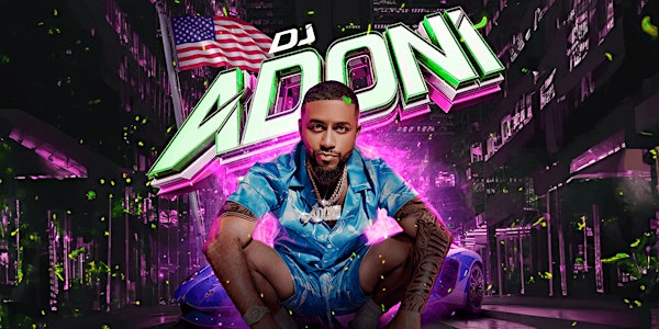 El Regreso de DJ Adoni| BarCode, Elizabeth, NJ