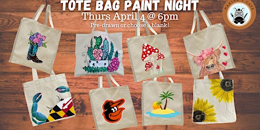 Primaire afbeelding van Tote Bag  Paint Night @ Martha's Cafe Arbutus with Maryland Craft Parties