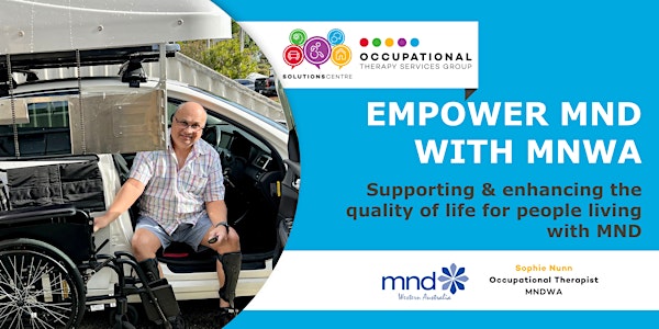Empower MND with MNDWA