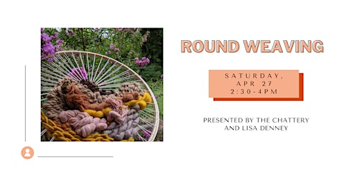 Image principale de Round Weaving - IN-PERSON CLASS