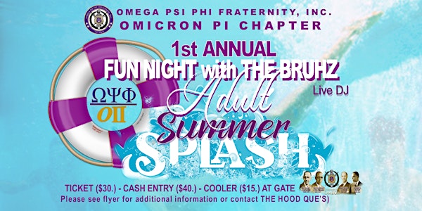 THE HOOD QUE'S:  1st Annual Adult Summer Splash in Belton, Texas