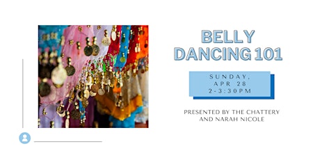 Belly Dancing 101 - IN-PERSON CLASS primary image