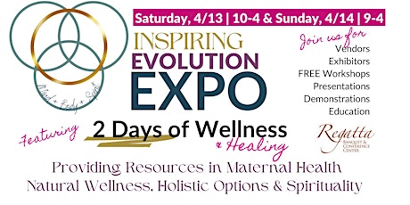 Inspiring Evolution Expo - DAY TWO - Holistic Health & Wellness