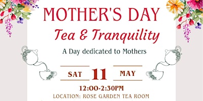 Hauptbild für Mother's Day Tea & Tranquility